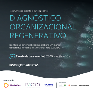 Leia mais sobre o artigo Ferramenta para diagnóstico organizacional regenerativo de OSCs será lançada