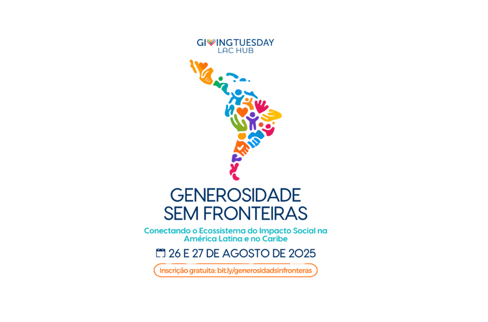 Leia mais sobre o artigo Inscrições abertas para o 1º Fórum sobre Generosidade na América Latina e Caribe