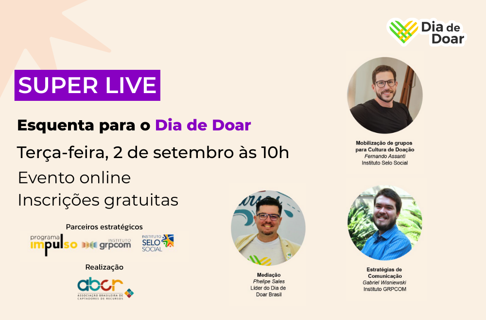 Leia mais sobre o artigo Inscreva-se para a super live do Dia de Doar