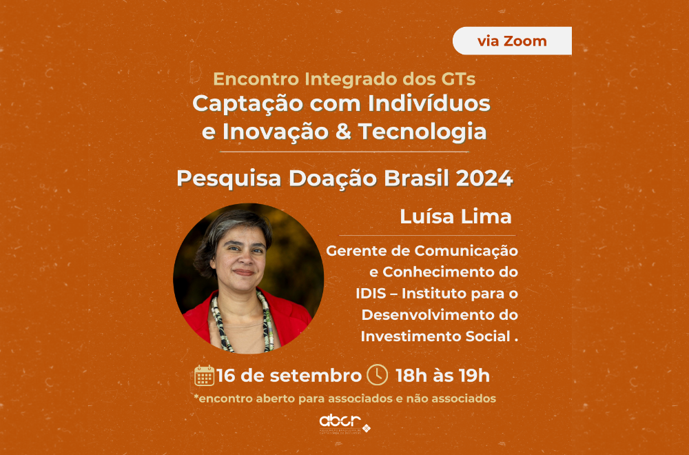 Leia mais sobre o artigo ABCR promove encontro on-line sobre doação individual com apresentação da nova Pesquisa Doação Brasil 2024