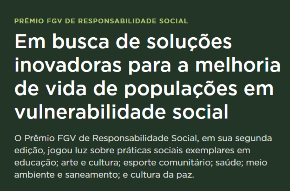 No momento, você está visualizando FGV abre inscrições para a 3ª edição do Prêmio de Responsabilidade Social